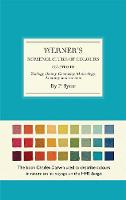 Werner's Nomenclature of Colours: Adapted to Zoology, Botany, Chemistry, Minerology, Anatomy and the Arts