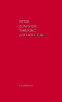 Thinking Architecture: Third, expanded edition