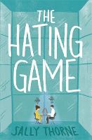 The Hating Game: the TikTok sensation! The perfect enemies to lovers romcom (ePub eBook)