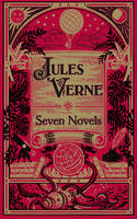 Jules Verne: Seven Novels (Barnes & Noble Collectible Editions)