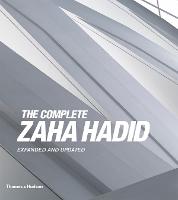 Complete Zaha Hadid, The: Expanded and Updated