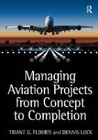 Managing Aviation Projects from Concept to Completion (PDF eBook)