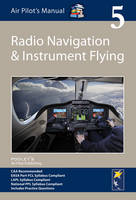 Air Pilot's Manual Volume 5, Radio Navigation & Instrument Flying Book (PDF eBook)