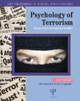 Psychology of Terrorism: Classic and Contemporary Insights