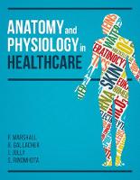 Anatomy and Physiology in Healthcare (PDF eBook)