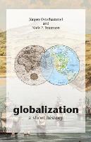 Globalization: A Short History