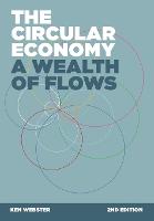 Circular Economy, The: A Wealth of Flows - 2nd Edition