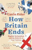 How Britain Ends (ePub eBook)