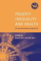 Poverty, Inequality and Health: An International Perspective