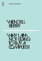 Why I Am Not Going to Buy a Computer (ePub eBook)