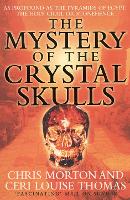 Mystery of the Crystal Skulls, The