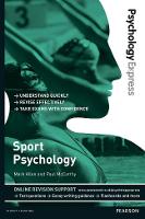 Psychology Express: Sport Psychology: (Undergraduate Revision Guide)