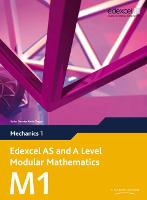 Edexcel AS and A Level Modular Mathematics Mechanics M1 eBook edition (PDF eBook)