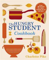 Hungry Student Cookbook, The