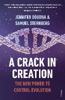 A Crack in Creation: The New Power to Control Evolution (ePub eBook)
