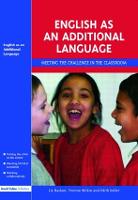 English as an Additional Language: Key Features of Practice