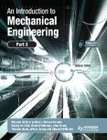 Introduction to Mechanical Engineering: Part 2, An