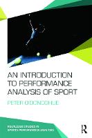 Introduction to Performance Analysis of Sport, An