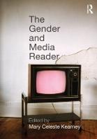 Gender and Media Reader, The