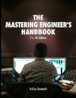 4th Edition Mastering Engineer's Handbook, The
