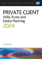 Private Client 2024:: Wills, Trusts and Estate Planning - Legal Practice Course Guides (LPC) (ePub eBook)