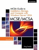 MCSA Guide to Installation, Storage, and Compute with Microsoft?Windows Server 2016, Exam 70-740