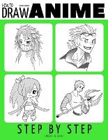  Anyone Can Draw Anime: Easy Step-by-Step Drawing Tutorial for Kids, Teens, and Beginners. How to Iearn...
