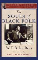 The Souls of Black Folk: The Oxford W. E. B. Du Bois (ePub eBook)