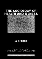 Sociology of Health and Illness, The: A Reader