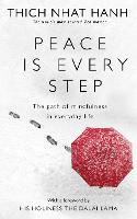 Peace Is Every Step: The Path of Mindfulness in Everyday Life (ePub eBook)
