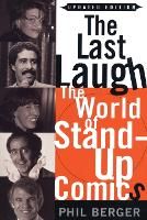 Last Laugh, The: The World of Stand-Up Comics