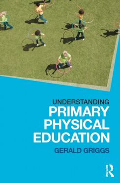 Understanding Primary Physical Education (ePub eBook)