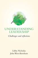Understanding Leadership: Challenges and Reflections (ePub eBook)