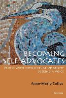 Becoming Self-Advocates: People with intellectual Disability seeking a Voice (PDF eBook)
