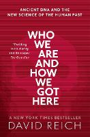 Who We Are and How We Got Here: Ancient DNA and the new science of the human past (ePub eBook)