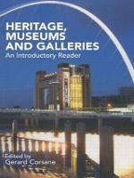 Heritage, Museums and Galleries: An Introductory Reader