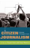 Citizen Journalism: Global Perspectives