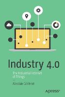 Industry 4.0: The Industrial Internet of Things (ePub eBook)