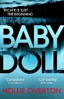 Baby Doll: The twisted Richard and Judy Book Club thriller