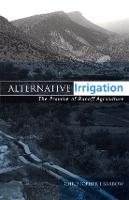 Alternative Irrigation: The Promise of Runoff Agriculture