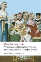  A Vindication of the Rights of Men;   A Vindication of the Rights of Woman;  ...