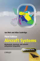 Aircraft Systems: Mechanical, Electrical, and Avionics Subsystems Integration