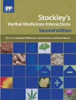 Stockley's Herbal Medicines Interactions: A Guide to the Interactions of Herbal Medicines