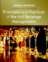 Principles and Practices of Bar and Beverage Management (PDF eBook)
