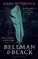 Bellman & Black: A haunting Victorian ghost story