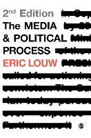 Media and Political Process, The