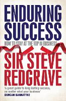 Enduring Success: Lessons from business on long-term results and how to achieve them