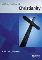 Brief History of Christianity, A