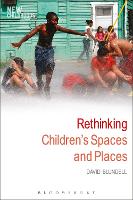 Rethinking Children's Spaces and Places (PDF eBook)