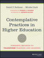 Contemplative Practices in Higher Education: Powerful Methods to Transform Teaching and Learning (ePub eBook)